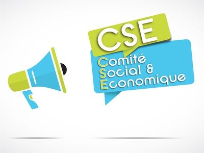 Le CSE, un comité qui fusionne le CE, le CHSCT et les délégués du personnel